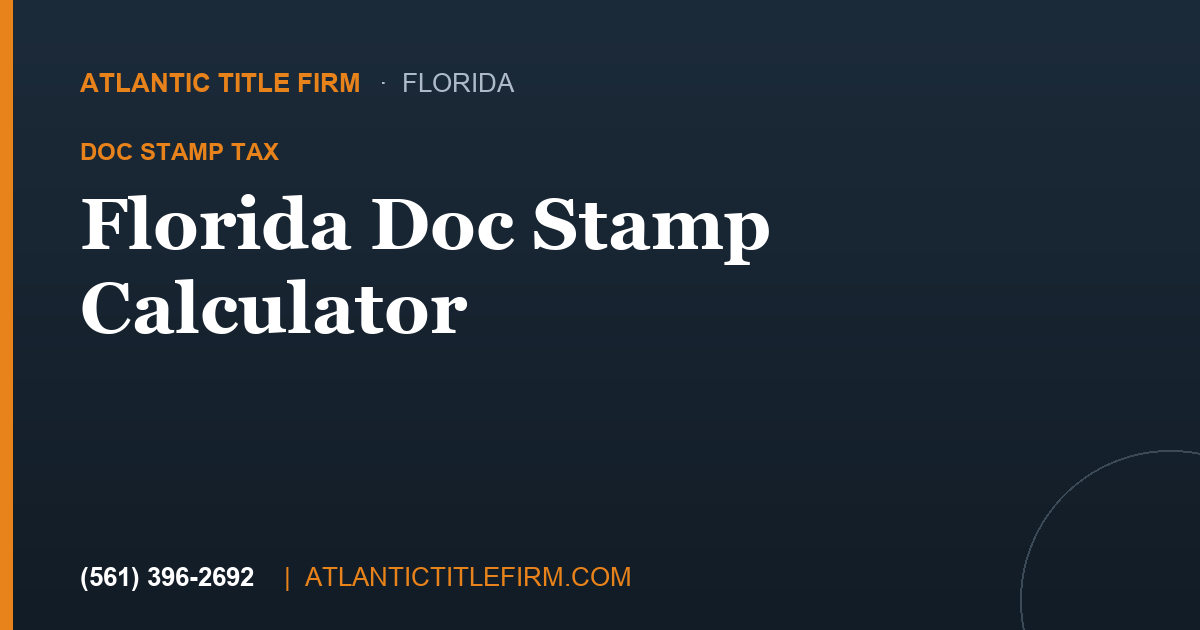 Florida Doc Stamp Calculator