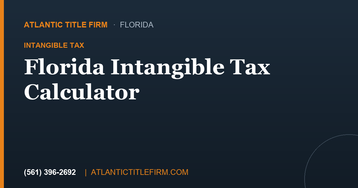 Florida Intangible Tax Calculator