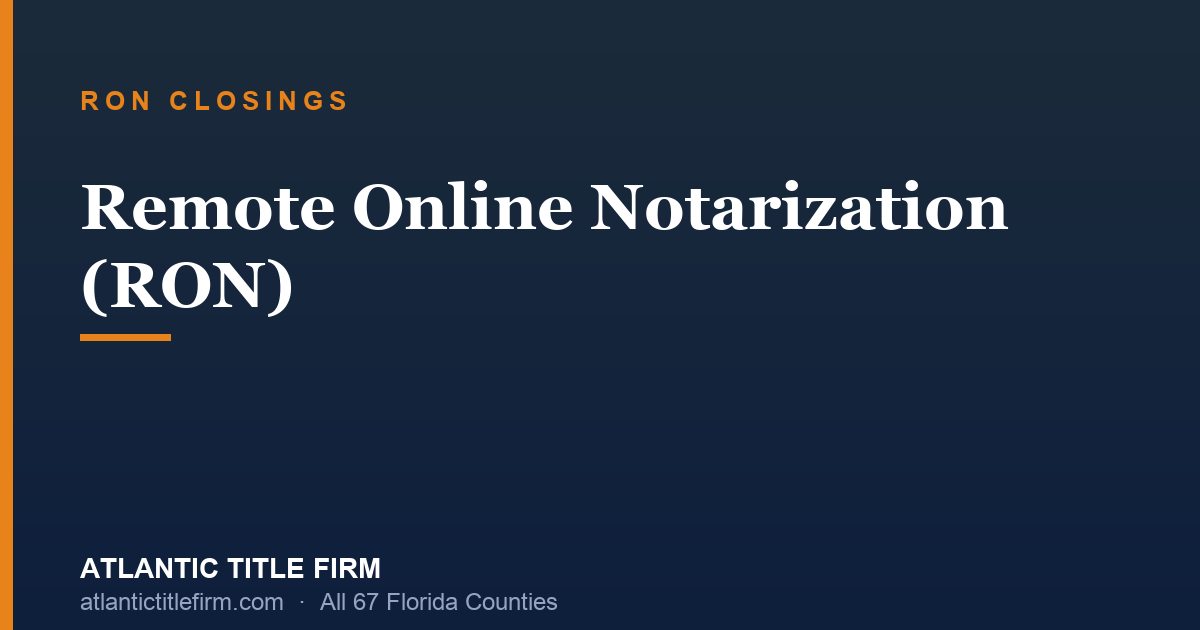 Remote Online Notarization in Florida: Everything You Need to Know