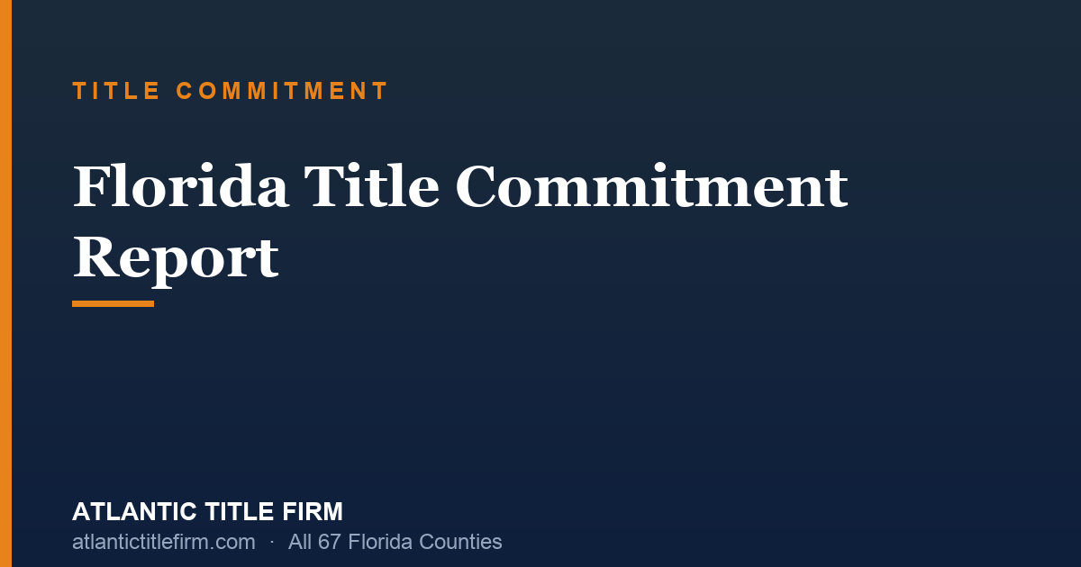 Title Commitment Report Florida